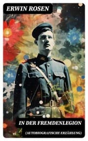 Cover von In der Fremdenlegion (Autobiografische Erzählung)