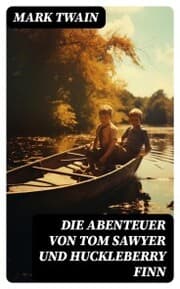 Cover von Die Abenteuer von Tom Sawyer und Huckleberry Finn
