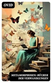 Cover von Metamorphosen: Bücher der Verwandlungen