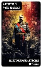 Cover von Historiografische Werke