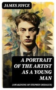 Cover von A PORTRAIT OF THE ARTIST AS A YOUNG MAN (Awakening of Stephen Dedalus)