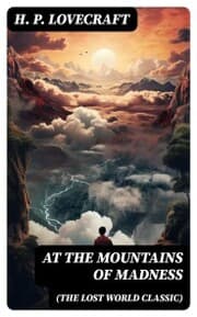 Cover von AT THE MOUNTAINS OF MADNESS (The Lost World Classic)