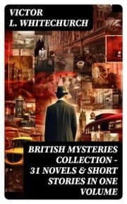 Cover von BRITISH MYSTERIES COLLECTION - 31 Novels & Short Stories in One Volume