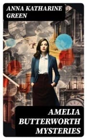 Cover von AMELIA BUTTERWORTH MYSTERIES