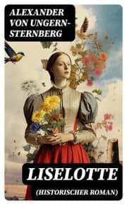 Cover von Liselotte (Historischer Roman)