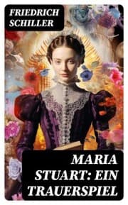Cover von Maria Stuart: Ein Trauerspiel