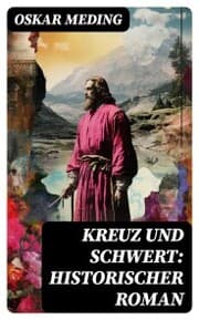 Cover von Kreuz und Schwert: Historischer Roman