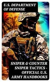Cover von Sniper & Counter Sniper Tactics - Official U.S. Army Handbooks