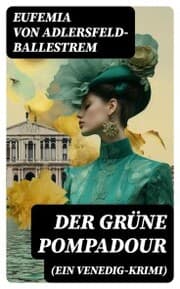 Cover von Der grüne Pompadour (Ein Venedig-Krimi)