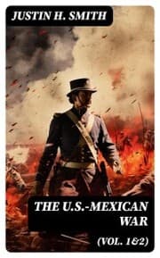 Cover von The U.S.-Mexican War (Vol. 1&2)