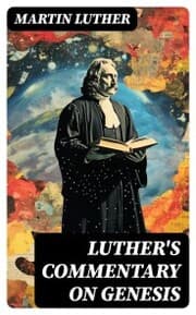 Cover von Luther's Commentary on Genesis