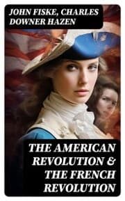 Cover von The American Revolution & The French Revolution