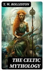 Cover von The Celtic Mythology