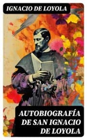Cover von Autobiografía de San Ignacio de Loyola