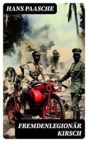 Cover von Fremdenlegionär Kirsch