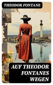 Cover von Auf Theodor Fontanes Wegen
