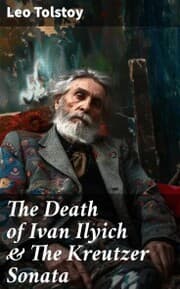 Cover von The Death of Ivan Ilyich & The Kreutzer Sonata