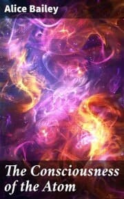 Cover von The Consciousness of the Atom