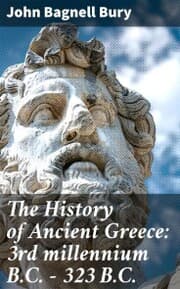 Cover von The History of Ancient Greece: 3rd millennium B.C. - 323 B.C.