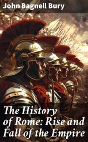 Cover von The History of Rome: Rise and Fall of the Empire