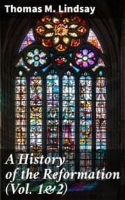 Cover von A History of the Reformation (Vol. 1&2)