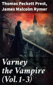 Cover von Varney the Vampire (Vol.1-3)