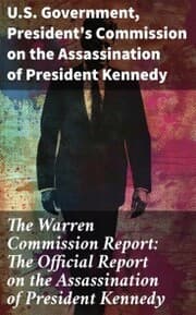 Cover von The Warren Commission Report: The Official Report on the Assassination of President Kennedy