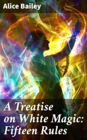 Cover von A Treatise on White Magic: Fifteen Rules