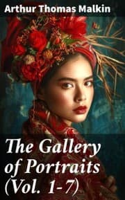 Cover von The Gallery of Portraits (Vol. 1-7)