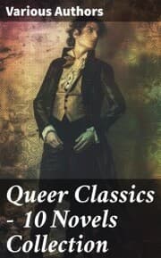 Cover von Queer Classics - 10 Novels Collection