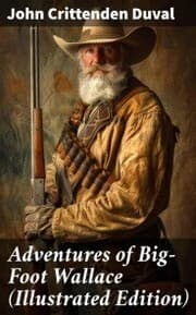 Cover von Adventures of Big-Foot Wallace (Illustrated Edition)