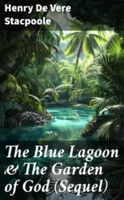Cover von The Blue Lagoon & The Garden of God (Sequel)