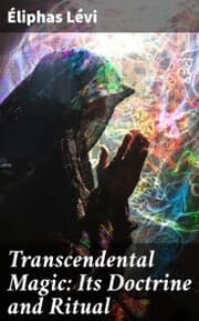 Cover von Transcendental Magic: Its Doctrine and Ritual
