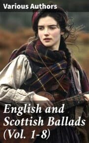 Cover von English and Scottish Ballads (Vol. 1-8)