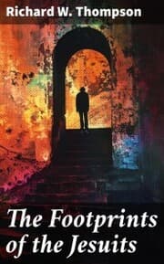 Cover von The Footprints of the Jesuits