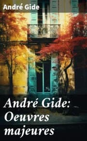 Cover von André Gide: Oeuvres majeures