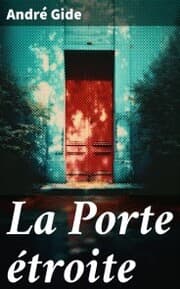 Cover von La Porte étroite