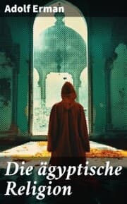Cover von Die ägyptische Religion