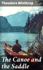 Cover von The Canoe and the Saddle