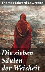 Cover von Die sieben Säulen der Weisheit