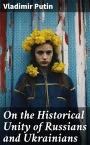 Cover von On the Historical Unity of Russians and Ukrainians