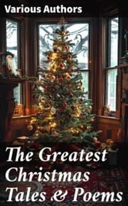Cover von The Greatest Christmas Tales & Poems
