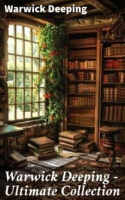 Cover von Warwick Deeping - Ultimate Collection