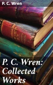 Cover von P. C. Wren: Collected Works