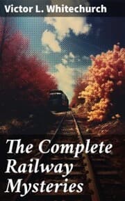 Cover von The Complete Railway Mysteries