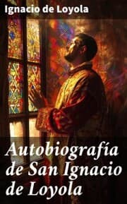 Cover von Autobiografía de San Ignacio de Loyola