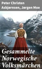 Cover von Gesammelte Norwegische Volksmärchen