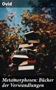 Cover von Metamorphosen: Bücher der Verwandlungen