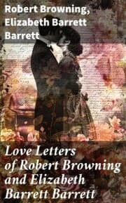 Cover von Love Letters of Robert Browning and Elizabeth Barrett Barrett