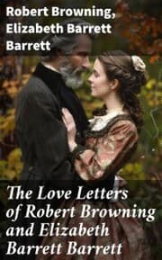 Cover von The Love Letters of Robert Browning and Elizabeth Barrett Barrett